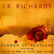 Load image into Gallery viewer, Flower of Scotland (Digital Single)
