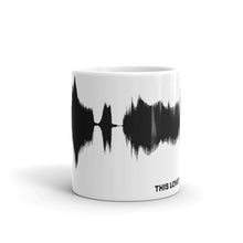 Load image into Gallery viewer, JR's SOUNDWAVE Series Coffee Mug - "This Love Will Carry On"