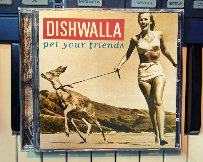 Pet Your Friends CD - Dishwalla (JR's Private Collection)