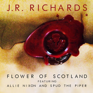 Flower of Scotland (Digital Single)