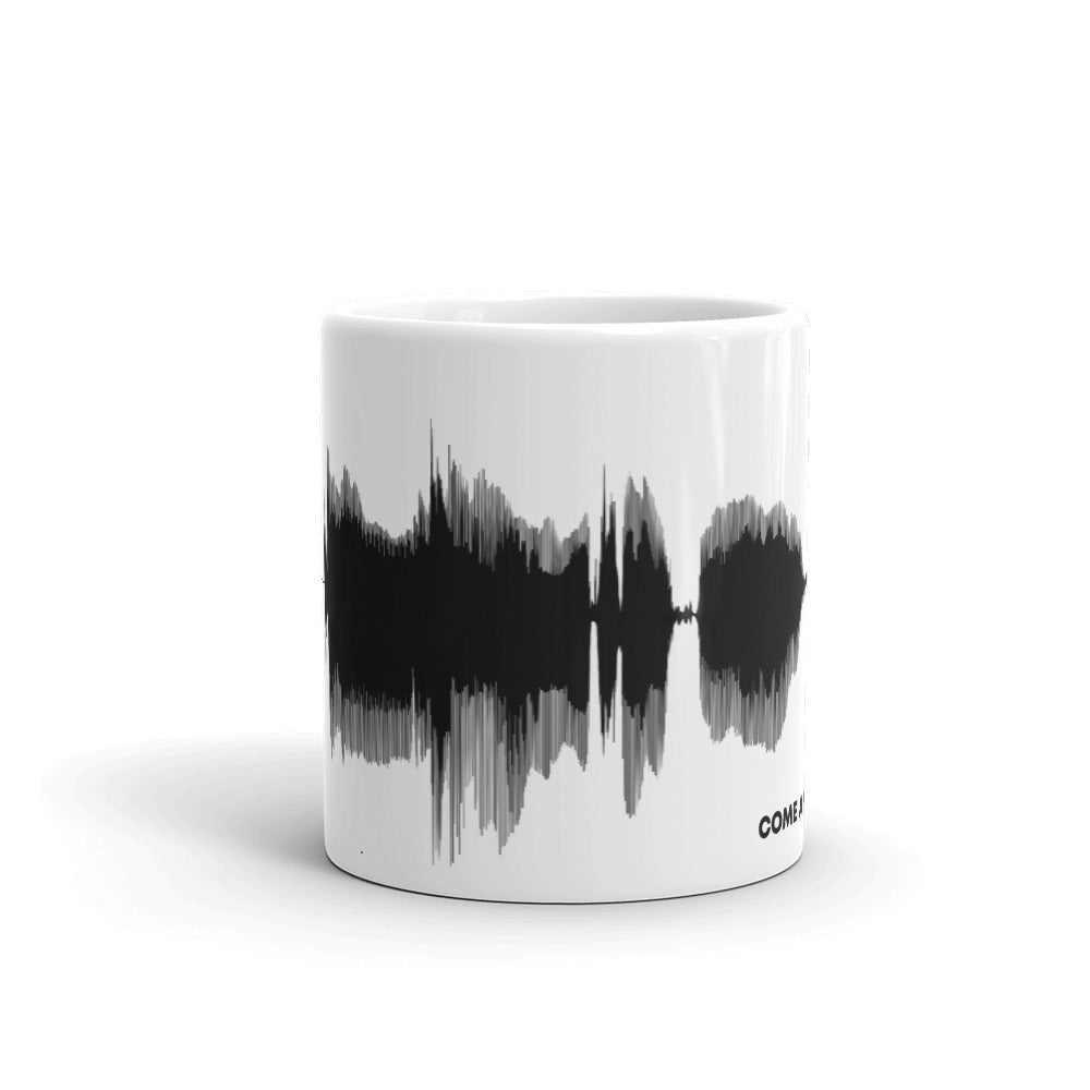 JR's SOUNDWAVE Series Coffee Mug - 'COME AND TAKE ME HOME'